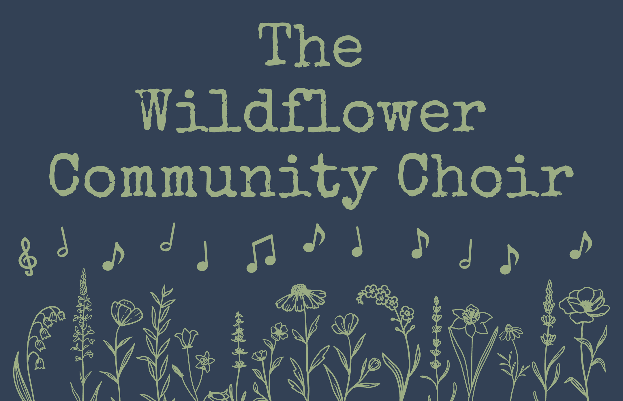 The Wildflower Community Choir